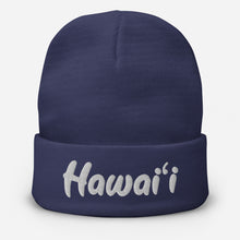 Load image into Gallery viewer, Hawai'i Embroidered Beanie