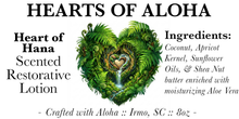 Load image into Gallery viewer, Hearts of Aloha - Small Batch Handcrafted Restorative Lotion with a hidden Gem