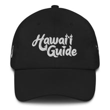 Load image into Gallery viewer, HawaiiGuide Dad hat
